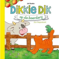 Dikkie Dik op de boerderij